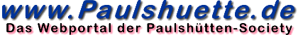 Paulsh�tte.de - Das Web-Portal der Freunde von Reinhold Herrmann