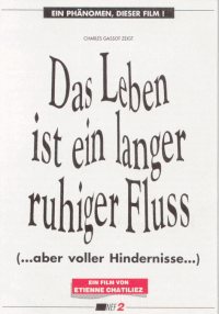 Das Leben ist ein langer ruhiger Flu�