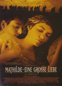 Mathilde - Eine grosse Liebe