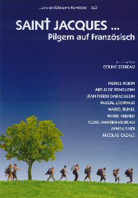Saint Jacques... Pilgern auf Franz&ouml;sisch
