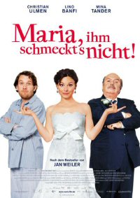 Maria, ihm schmeckts nicht