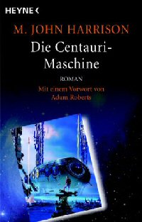 Die Centauri Maschine