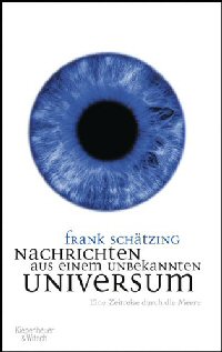 Nachrichten aus einem unbekanntem Universum