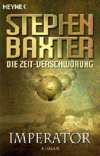 Die Zeitverschwörung; Buch 1