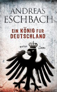 Ein König für Deutschland