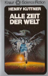 Alle Zeit der Welt